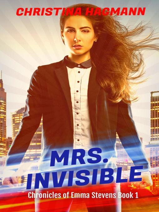 Title details for Mrs. Invisible by Christina Hagmann - Available